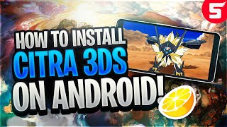 How to Install CITRA 3DS Emulator on ANDROID [upl. by Ahsima]