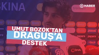 Umut Bozoktan Draguşa destek [upl. by Nhguaved]