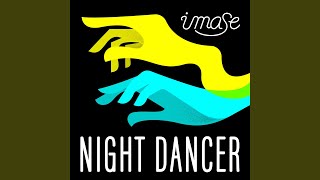 NIGHT DANCER instrumental [upl. by Ilram]