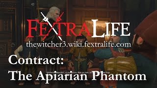 Contract The Apiarian Phantom  Witcher 3 Guide Fextralife [upl. by Inahc]