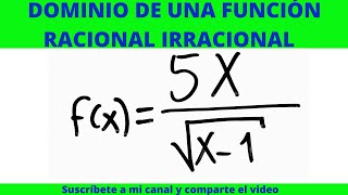 DOMINIO DE UNA FUNCIÓN RACIONAL IRRACIONAL FÁCIL [upl. by Jeconiah]