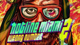 Untitled  Hotline Miami 2 Wrong Number OST Extended [upl. by Weikert]