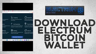 How to Download Electrum Bitcoin Wallet A StepbyStep Guide 2023 [upl. by Yale]