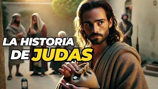 La Traición de Judas La Historia del Discípulo que Entregó a Jesús [upl. by Roch876]