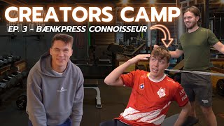 Søndergaard er bænkpress connoisseur l EPISODE 3 l Creators camp [upl. by Vinn756]