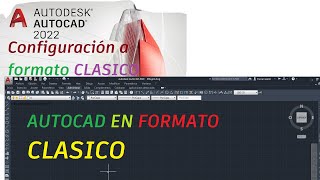 Autocad en formato clasico [upl. by Egres665]