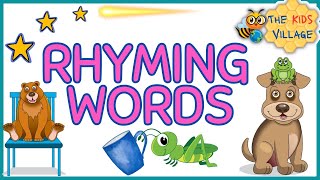 Rhyming Words  Learning About Rhyming Words  Educational Videos for Kids [upl. by Spalla648]