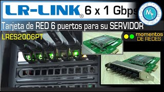 Tarjeta de red GbE de 6 puertos  LRLink  Ideal para virtualización y servidores LRES2006PT [upl. by Leesen690]