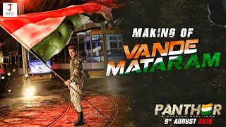 MAKING OF VANDE MATARAM  PANTHER  JEET  SHRADDHA DAS  ANSHUMAN PRATYUSH  SUDDHO ROY  KRISHNA [upl. by Eenafit]