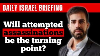 Will attempted assassinations be the turning point  July 15 IDSF Daily Briefing [upl. by Odrarej46]