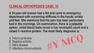 Clinical Orthopedic Case 33  MCQ with Explanation [upl. by Butterfield]