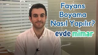 Fayans Boyama Nasıl Yapılır Uygulama Örnekleri  Uzmanından Tavsiyeler [upl. by Irek]