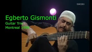 Egberto Gismonti Trio Guitar Session Montreal 1998 [upl. by Hanford709]