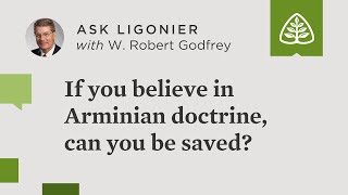 If you believe in Arminian doctrine can you be saved [upl. by Jarrod]