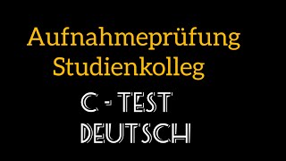 CTest Deutsch  Aufnahmeprüfung Studienkolleg [upl. by Cherlyn]