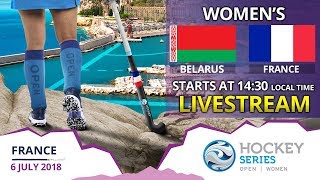 Belarus v France  2018 Women’s Hockey Series Open France  FULL MATCH LIVESTREAM [upl. by Dina]