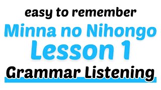 Minna no Nihongo Lesson 1 Grammar Listening  Native [upl. by Ehtyaf]