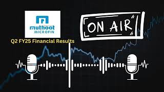 Muthoot Microfin Ltd Q2 FY25 Financial Results Key Highlights amp Performance Analysis [upl. by Accebar]