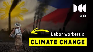 Should workers care about climate change  The Philippines case [upl. by Doralyn]