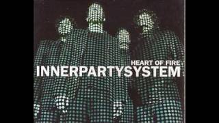 Innerpartysystem  Heart That Heals Heart Of Fire EP version [upl. by Daryle]