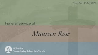 Celebration of the Life of Maureen Rose  Thursday 13th July 2023 [upl. by Aicssej]