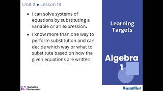 Algebra 1 Unit 2 Lesson 13 Solving Systems by Substitution [upl. by Omissam]