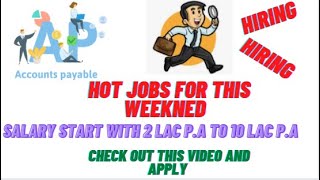 Accounts Payable Hiring  Position PA to Manager  Salary 15 Lac Check this video amp ApplyJOBS [upl. by Hgielra970]