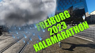 Mein Freiburg Halbmarathon 2023 [upl. by Oigolue]