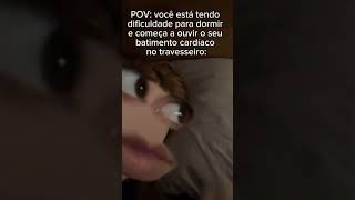 Pov você está tendo dificuldade para dormir aí começa ouvir seu batimento cardíaco travesseiro fy [upl. by Julianna]