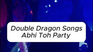 Abhi Toh Party Shuru Hui Hai Ultimate Dance Anthem [upl. by Trillbee777]