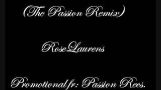 Rose Laurens  American Love The Passion Remix Promotional [upl. by Fields595]