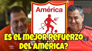 🔴SERA EL MEJOR REFUERZO DEL AMÉRICA 🔴América de Cali hoy [upl. by Haslett]