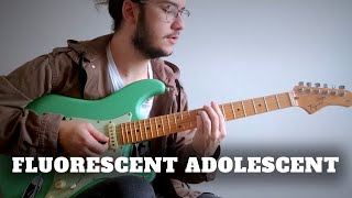 Arctic Monkeys  Fluorescent Adolescent Guitar Cover [upl. by Lionello]