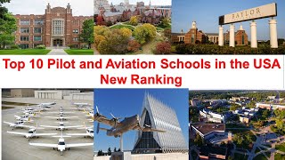 Top 10 PILOT AND AVIATION SCHOOLS IN THE US New Ranking [upl. by Whitten227]