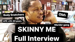 The Story of SKINNY ME He BREAKS HIS SILENCE On His affiliation With OBH and AR ABFRAMED 4 MRDR [upl. by Inaleon86]