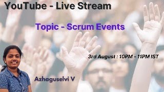 Live Session  1  Scrum Events learnagilebyselvi [upl. by Argus]