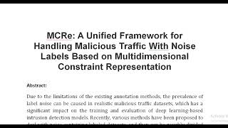 MCRe A Unified Framework for Handling Malicious Traffic With Noise Labels Based on Multidimensional [upl. by Kendricks]