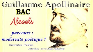 Guillaume Apollinaire Alcools  parcours  modernité poétique [upl. by Eslud]