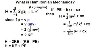 Physics 69 Hamiltonian Mechanics 1 of 18 What is Hamiltonian Mechanics [upl. by Donaldson906]