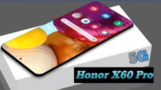 হনার এর আপকামিং স্মার্ট ফোন। Honor X60 Pro India Lunch Date। Honor X60 Pro 5G। How to Honar x60 PRO [upl. by Kired]