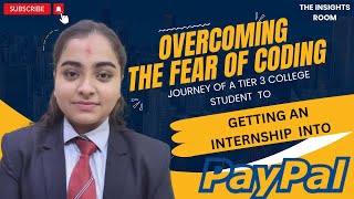 Started coding from Zero and cracked OFFCAMPUS internship at PAYPAL  PayPal interview Experience [upl. by Templer932]