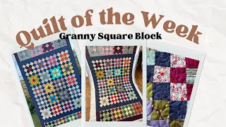 Quilt of the Week  Granny Square Quilt [upl. by Lielos]