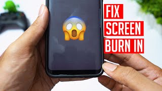 AMOLED Screen Burn in  How to avoid screen burn in  How to fix screen burn in  Easy way 4K [upl. by Darlene]