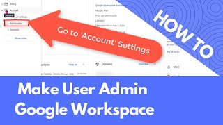 How to make a user an admin in Google Workspace [upl. by Rickart124]