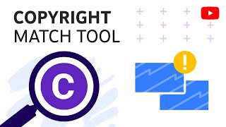 How to use the Copyright Match Tool [upl. by Ahsas]