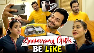 Anniversary Gifts Be Like  Majid Khan CBM [upl. by O'Mahony140]