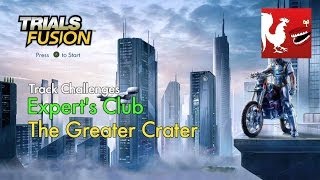 Trials Fusion  Experts Club  The Greater Crater  Rooster Teeth [upl. by Jen]