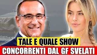 Tale e Quale Show Concorrenti dal GF Svelati  Scopri i Nuovi Volti [upl. by Maurene]