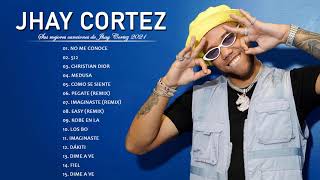 Jhay Cortez  Sus Mejores Éxitos 2021  Best Songs of Jhay Cortez [upl. by Motch]