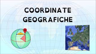 COORDINATE GEOGRAFICHE  latitudine e longitudine [upl. by Annairoc]